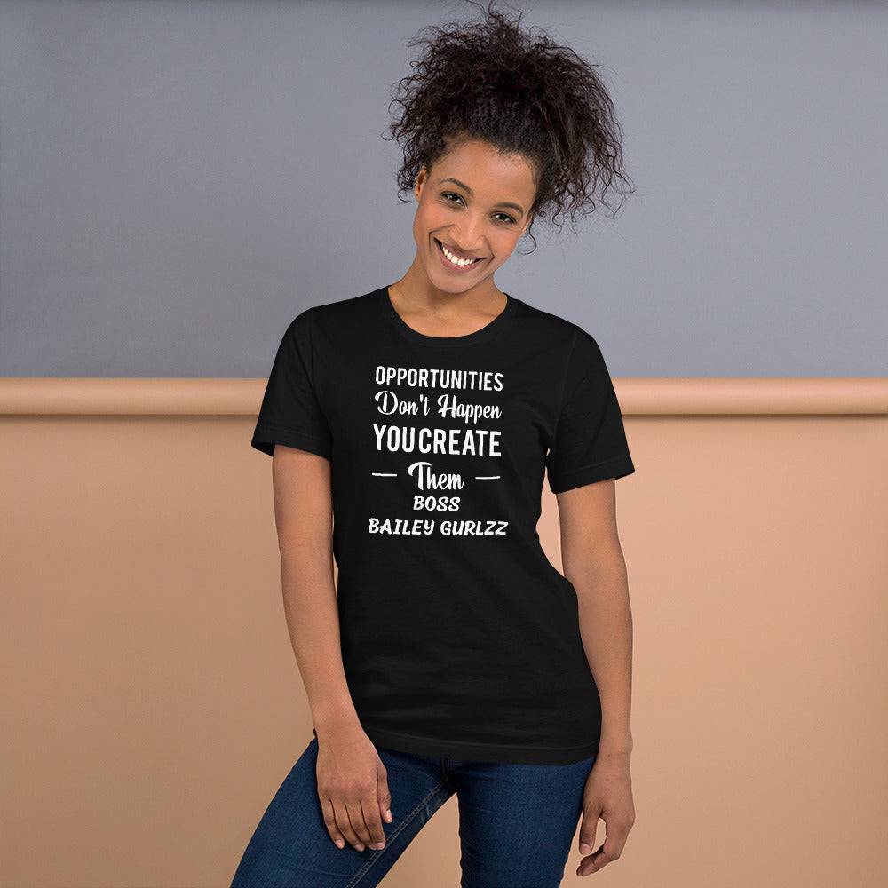 Boss Bailey Gurlzz Opportunity T-Shirt
