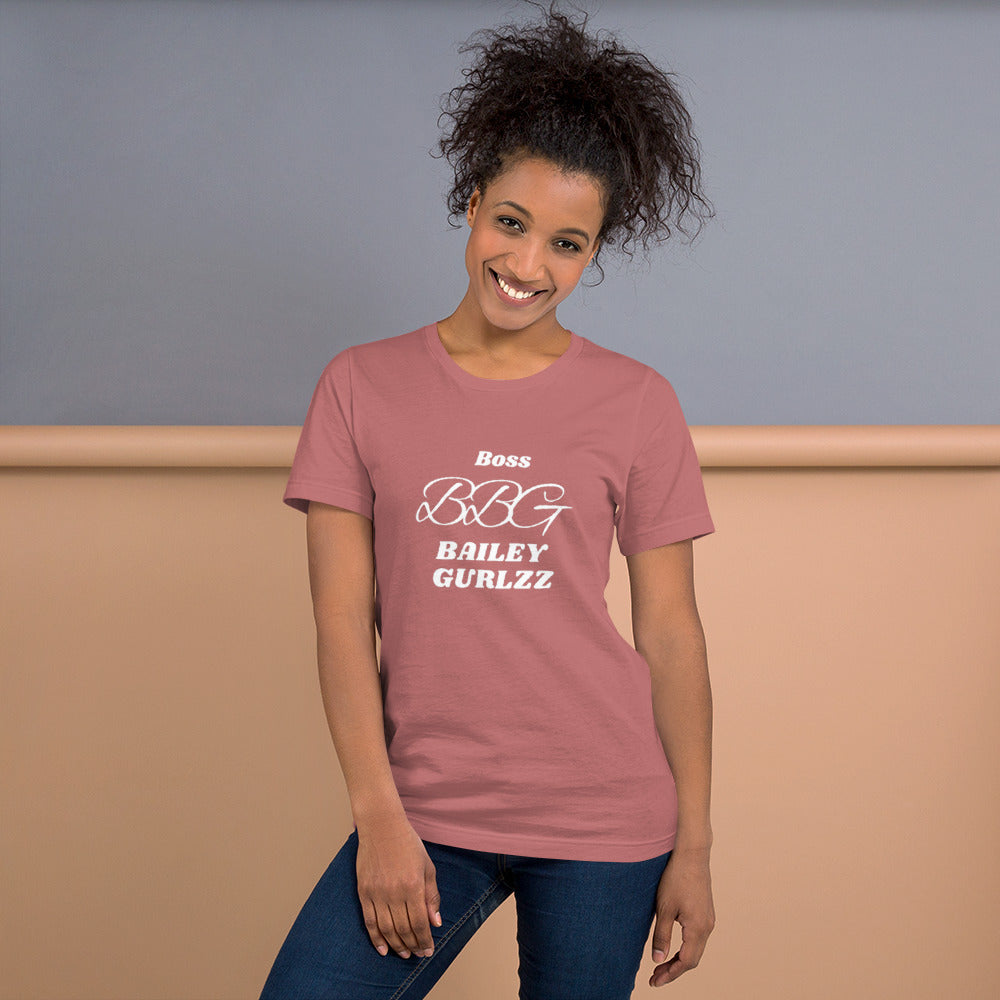 Boss Bailey Gurlzz Unisex t-shirt