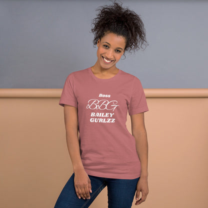 Boss Bailey Gurlzz Unisex t-shirt