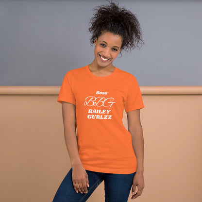 Boss Bailey Gurlzz Unisex t-shirt