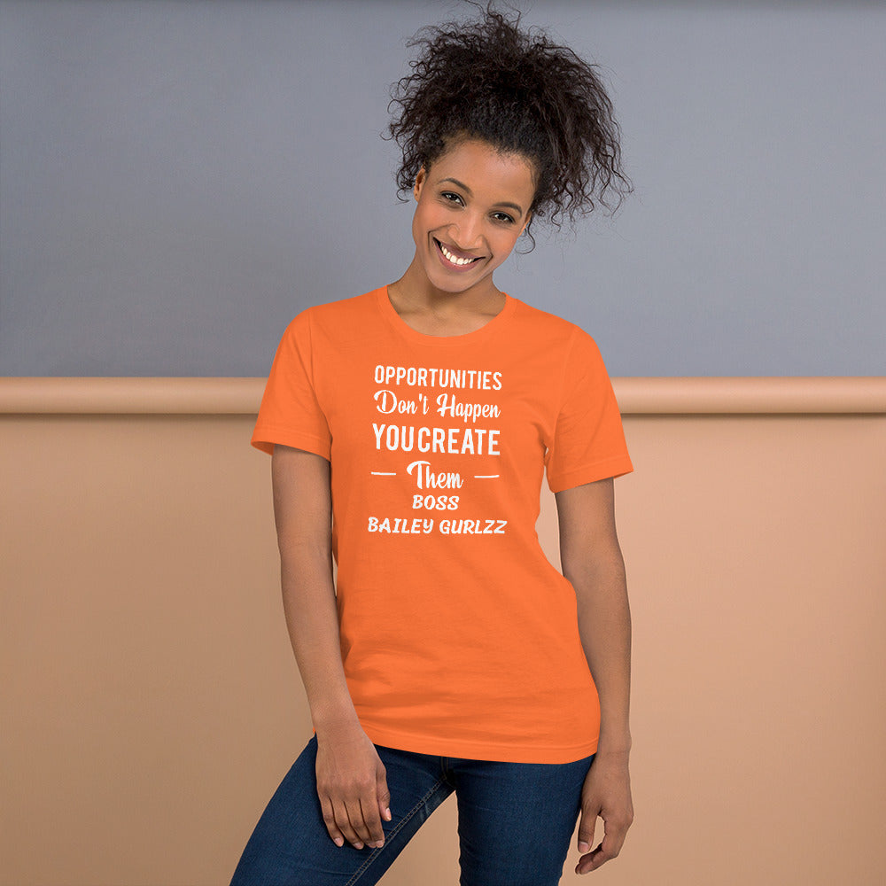 Boss Bailey Gurlzz Opportunity T-Shirt