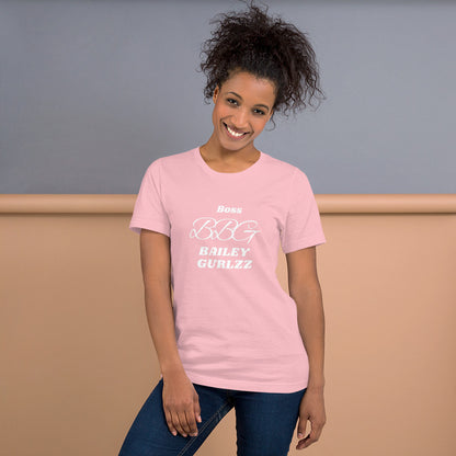 Boss Bailey Gurlzz Unisex t-shirt
